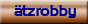 &auml;tzrobby