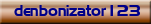 denbonizator123