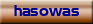 hasowas