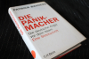 DIE PANIKMACHER - Die deutsche Angst vor dem Islam - Patrick Bahners