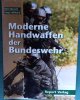 MODERNE HANDWAFFEN DER BUNDESWEHR