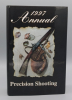 The 1997 Precision Shooting Annual