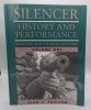 Silencer History and Performance Vol. One and Two