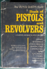 BOOK OF PISTOLS AND REVOLVERS
