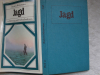 JAGD in Dichtung und Farbaufnahmen