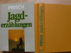 PIRSCH - JAGDERZÄHLUNGEN