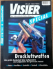 Visier Spezial - Druckluftwaffen