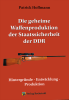 Die geheime Waffenproduktion der Staatssicherheit der DDR - SSG 82