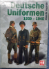 DEUTSCHE UNIFORMEN 1939 - 1945