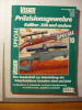 ** Visier SPEZIAL Nr. 10 -- Präzisionsgewehre Kaliber .306 und andere **