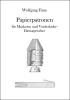 Papierpatronen für Musketen und Vorderlader-Dienstgewehre