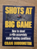 Shots at Big Game von Craig Boddington