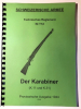 Armee Bedienungsanleitung K11 K31 G11 Schweizer Geradzugrepetierer Schmidt Rubin 7,5 × 55 mm Swiss