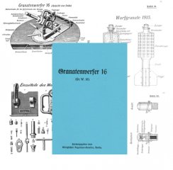 Nachdruck Dienstvorschrift Granatwerfer 16, I. Weltkrieg