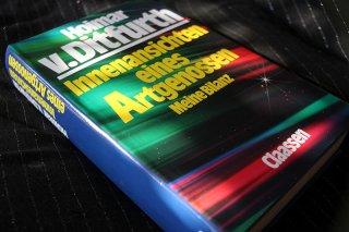 Innenansichten eines Artgenossen - Meine Bilanz Hoimar v. Ditfurth