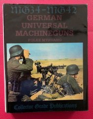 MG-34 - MG-42: German Universal Machine Guns / Folke Myrvang
