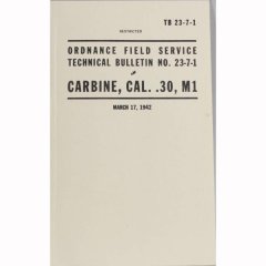 Handbuch US Army TB 23-7-1 für M1 Carbine Cal. 30
