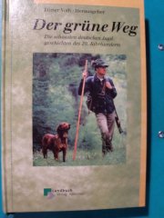 DER GRÜNE WEG