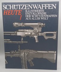 Schützenwaffen Heute Band 1 und 2
