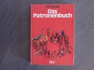Buch Munition: Das Patronenbuch / Pulver und Blei im Wandel der Waffenentwicklung BLV Verlag