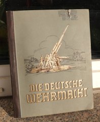 Verkaufe Originalausgabe. Die Deutsche Wehrmacht