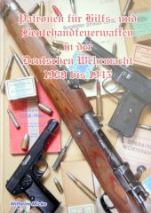 PATRONEN für DEUTSCHE BEUTE- HANDFEUERWAFFENFEN