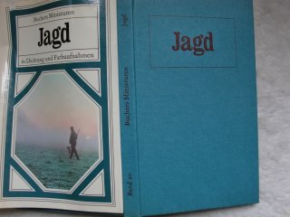 JAGD in Dichtung und Farbaufnahmen