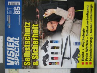 ** Visier SPEZIAL Nr. 85 -- Selbetschutz & Sicherheit **