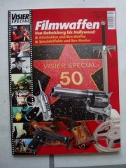 ** Visier SPEZIAL Nr. 50 -- Filmwaffen **