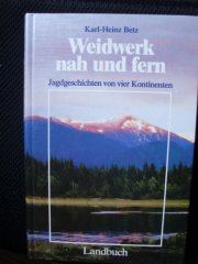 IMMER LOCKT DIE WILDNIS