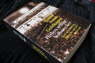 Hitlers willige Vollstrecker - Ganz gewöhnliche Deutsche und der Holocaust Daniel Jonah Goldhagen