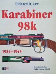 Karabiner 98 k 1934-1945 v. Richard D. Law, Motorbuchverlag