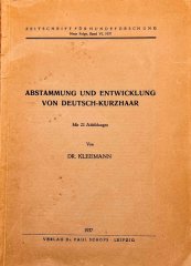 Rarität: Abstammung und Entwicklung von Deutsch-Kurzhaar von Dr. Kleemann, Verlag P. Schops, Leipzig