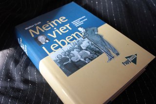 Meine vier Leben - Gedächtniskünstler Emigrant Jakobinerforscher Demokrat Walter Grab
