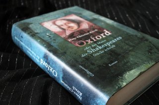 Oxford oder - der Mann der Shakespeares Stücke schrieb Hans-Christian Kirsch