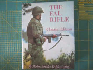 "The FAL Rifle" Classic Edition, Collector Grade Publications