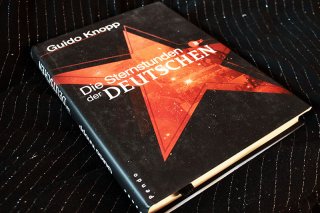 Die Sternstunden der Deutschen - Guido Knopp