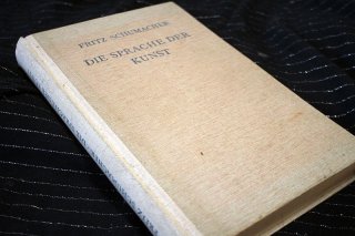 DIE SPRACHE DER KUNST - Fritz Schumacher 1942