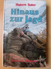 HINAUS ZUR JAGD