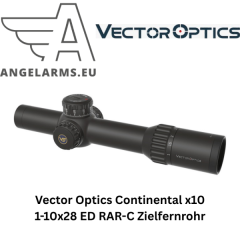 Vector Optics Continental x10 1-10x28 ED RAR-C Zielfernrohr www.angelarms.eu