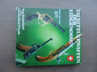 Buch: Faustfeuerwaffen der Eidgenossen