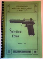 Nachdruck Bedienungsanleitung Steyr M1912 Steyr 1912 Steyr-Hahn k.u.k. 9mm Luger Para 9x19 9 x 23