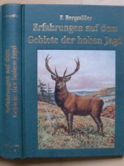 1922-1998 ERFAHRUNGEN AUF DEM GEBIETE DER HOHEN JAGD