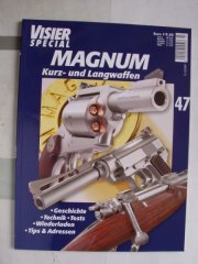 ** Visier SPEZIAL Nr. 47 -- Magnum Kurz- und Langwaffen ** **