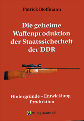 Die geheime Waffenproduktion der Staatssicherheit der DDR - SSG 82