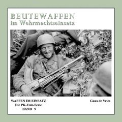 Beutewaffen im Wehrmachtseinsatz