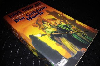 Die goldene Horde - Die Legende von Longdirk dem Highlander Dave Duncan