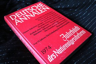 DEUTSCHE ANNALEN 1974 - Jahrbuch des Nationalgeschehens Gert Sudholt