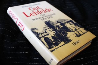 Gut Lehfelde - Eine deutsche Geschichte 1932-1950 Wie konnte das geschehen Walburg Lehfeldt