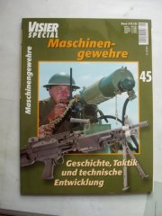** Visier SPEZIAL Nr. 45 -- Maschinengewehre **
